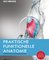 Praktische funktionelle Anatomie