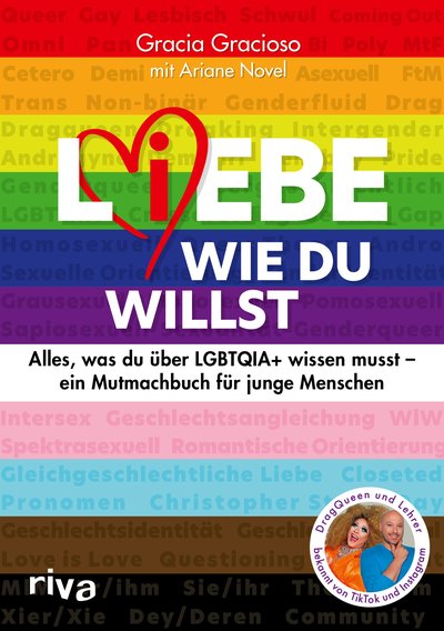 L(i)ebe, wie du willst - Alles, was du über LGBTQIA+ wissen musst – ein Mutmachbuch für junge Menschen