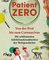 Patient Zero