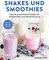 Fitness-Shakes und -Smoothies