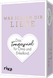 Was ich an dir liebe – Das Fragespiel für Oma und Enkelkind