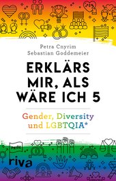 Erklärs mir, als wäre ich 5 – Gender, Diversity und LGBTQIA*
