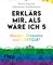 Erklärs mir, als wäre ich 5 – Gender, Diversity und LGBTQIA*