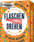 Flaschendrehen – Die Kinderedition