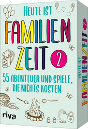 Heute ist Familienzeit 2