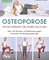 Osteoporose – Physiotherapie für starke Knochen