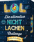 LOL – Die ultimative Nicht-lachen-Challenge – Edition für Potter-Fans