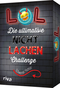 LOL – Die ultimative Nicht-lachen-Challenge – Schwarzer Humor