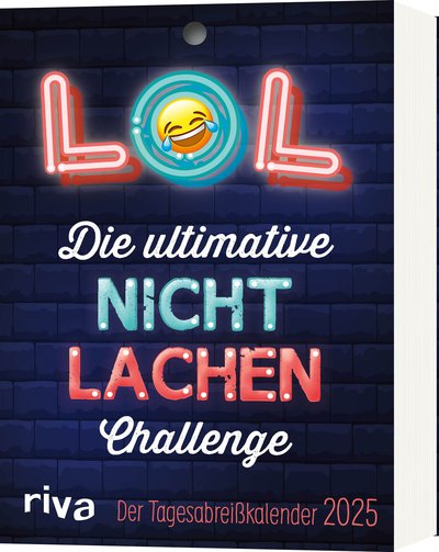 LOL – Die ultimative Nicht-lachen-Challenge - Der Tagesabreißkalender 2025