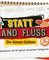 Statt Land Fluss – Die Alman-Edition