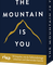 The Mountain is you – 55 Impulse, wie du Selbstsabotage erkennen und überwinden kannst