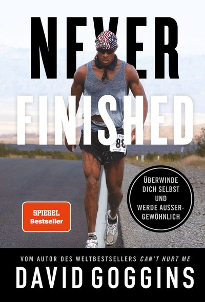 Never Finished - Überwinde dich selbst und werde außergewöhnlich