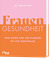 Frauengesundheit
