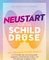 Neustart für die Schilddrüse