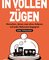In vollen Zügen