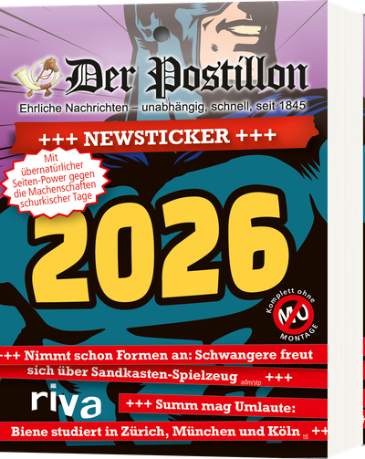 Der Postillon +++ Newsticker +++ 2026 - Tagesabreißkalender