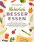 Natürlich besser essen