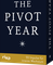 The Pivot Year – 55 Impulse für inneres Wachstum