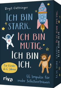 Ich bin stark. Ich bin mutig. Ich bin ich.