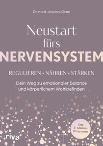 Neustart fürs Nervensystem