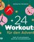 24 Workouts für den Advent