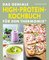 Das geniale High-Protein-Kochbuch für den Thermomix®
