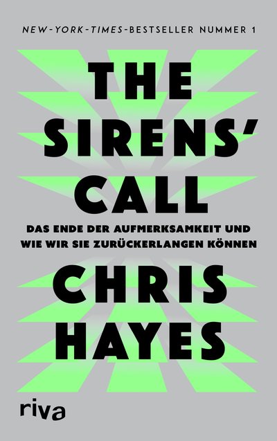 The Sirens’ Call - Das Ende der Aufmerksamkeit und wie wir sie zurückerlangen können