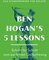 Ben Hogan's 5 Lessons – Das Standardwerk für Golfer