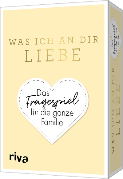 Was ich an dir liebe – Das Fragespiel für die ganze Familie
