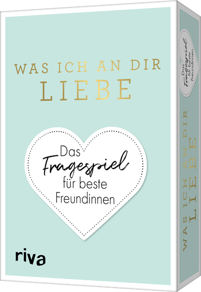 Was ich an dir liebe – Das Fragespiel für beste Freundinnen