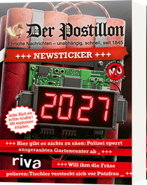 Der Postillon +++ Newsticker +++ 2027