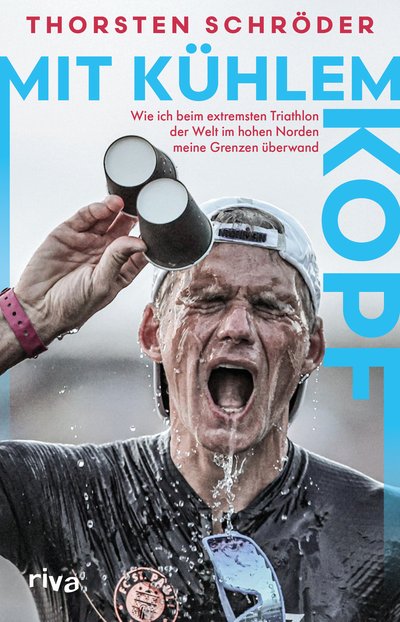 Mit kühlem Kopf - Wie ich beim extremsten Triathlon der Welt im hohen Norden meine Grenzen überwand