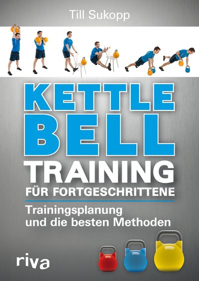 Kettlebell-Training für Fortgeschrittene - Trainingsplanung und die besten Methoden