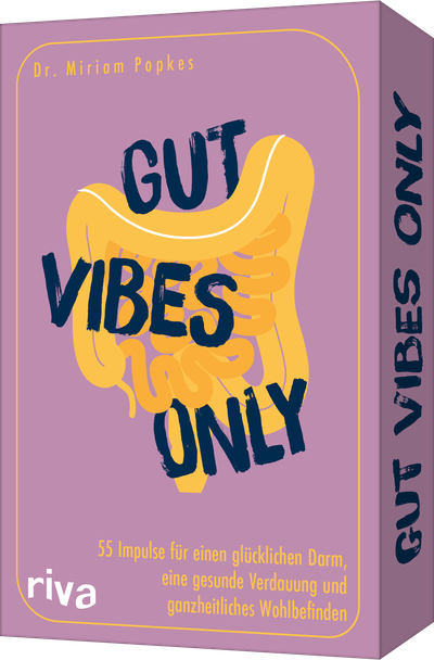 Gut Vibes Only - Über 50 Impulse für einen glücklichen Darm, eine gesunde Verdauung und ganzheitliches Wohlbefinden