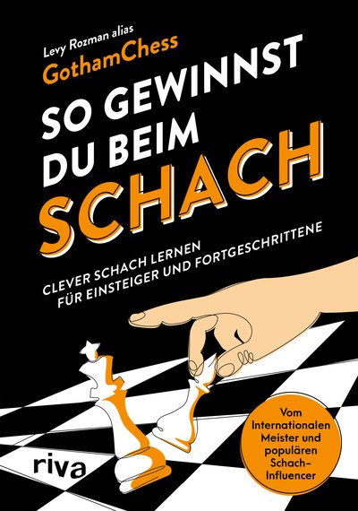 So gewinnst du beim Schach - Clever Schach lernen für Einsteiger und Fortgeschrittene