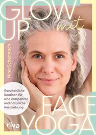 Glow up mit Face Yoga