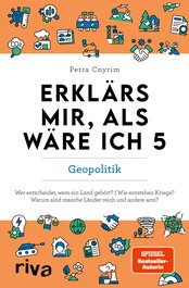 Erklärs mir, als wäre ich 5 – Geopolitik