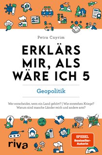 Erklärs mir, als wäre ich 5 – Geopolitik