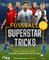 Fußball-Superstar-Tricks