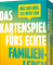 Das Kartenspiel fürs echte Familien-Leben