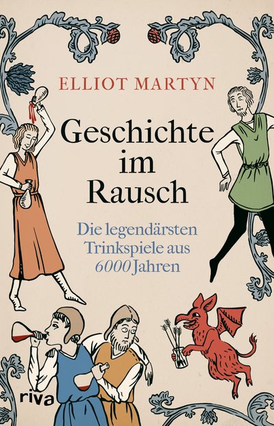 Geschichte im Rausch - Die legendärsten Trinkspiele aus 6000 Jahren