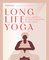 Long Life Yoga