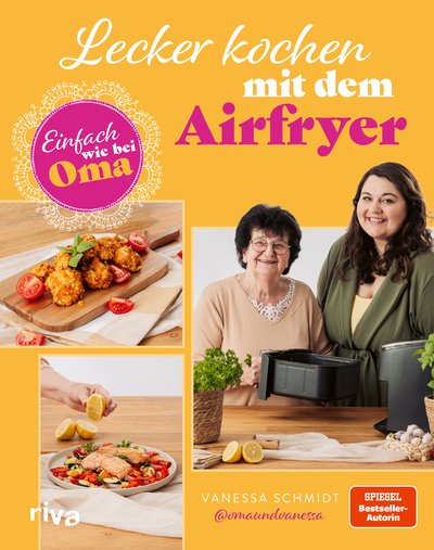 Einfach wie bei Oma: Lecker kochen mit dem Airfryer