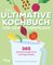 Das ultimative Kochbuch für den Thermomix®