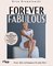 Forever Fabulous