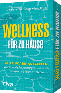 Wellness für zu Hause 
