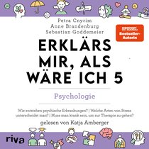 Erklärs mir, als wäre ich 5 – Psychologie