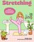 Feel-Good Stretching