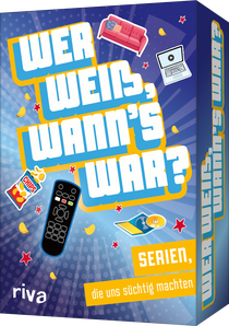 Wer weiß, wann's war?: Serien, die uns süchtig machten