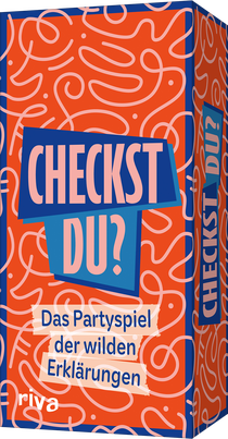 Checkst du?